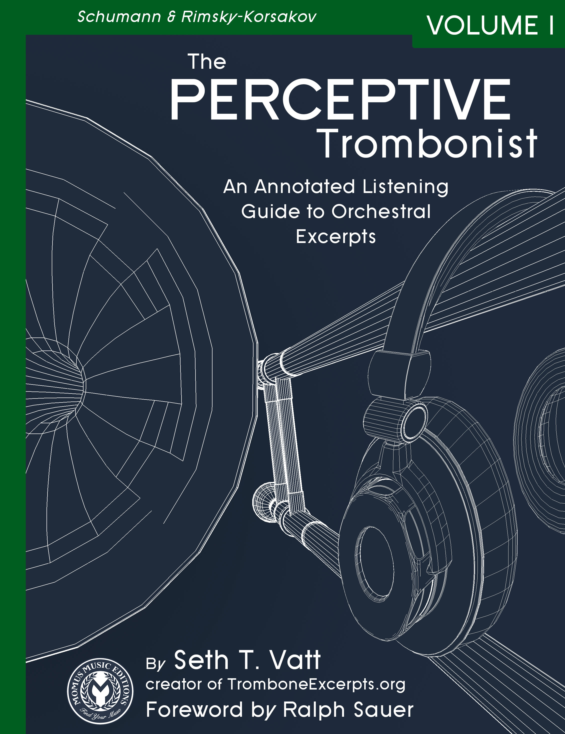 The Perceptive Trombonist Volume 1