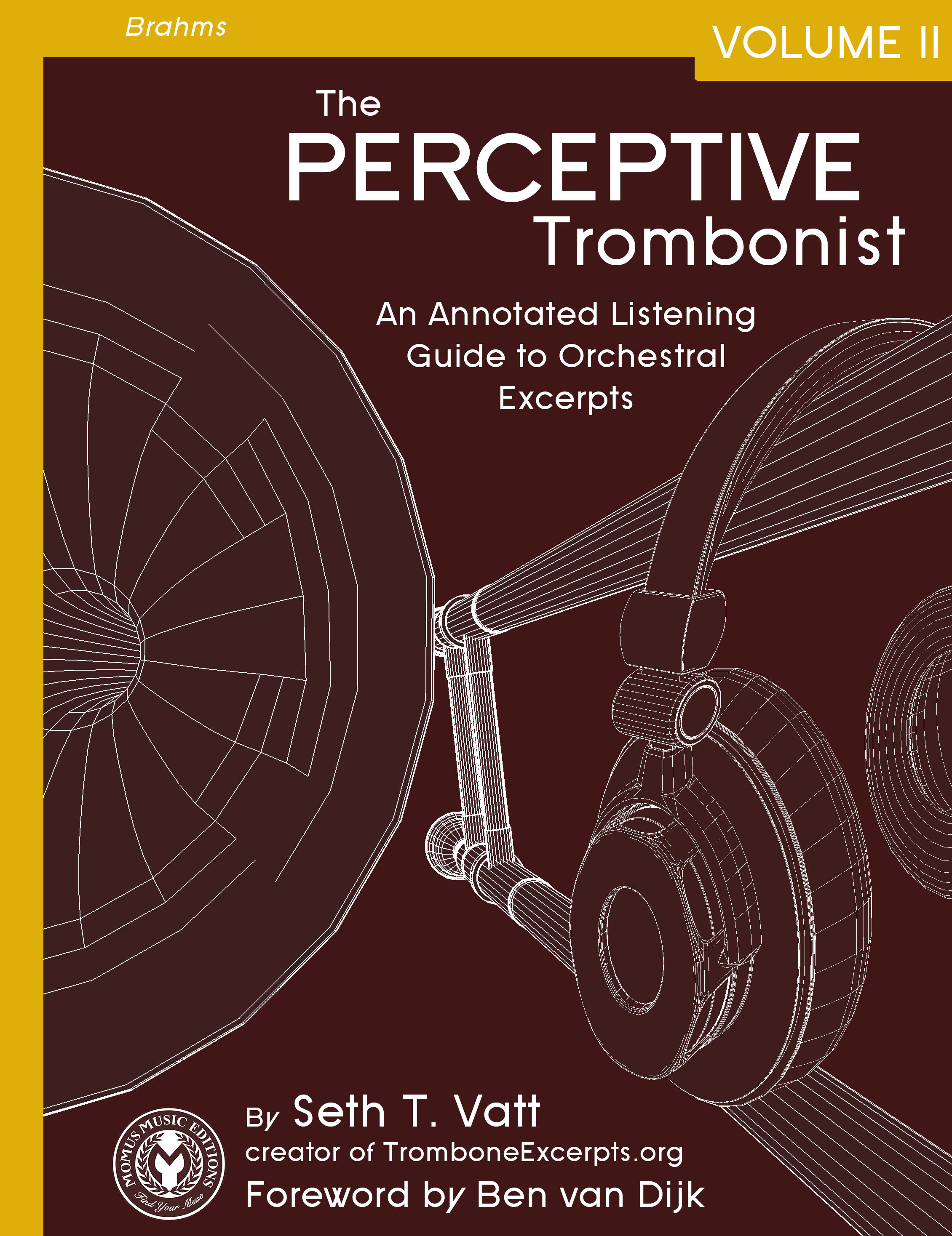 The Perceptive Trombonist Volume 2